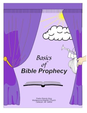 Basics of Bible Prophecy